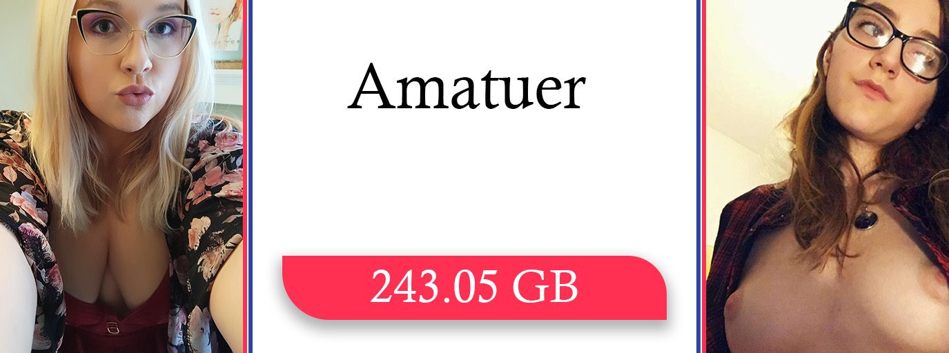 Amatuer Collection – 243.05 GB